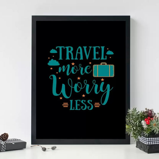 Travel more